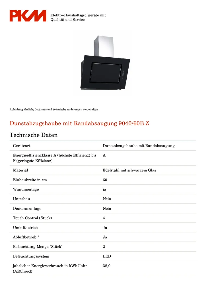 PKM Dunstabzugshaube Mit Randabsaugung Kopffreihaube 9040/60BZ Edelstahl Schwarz 14 PKM Dunstabzugshaube Mit Randabsaugung Kopffreihaube 9040/60BZ Edelstahl Schwarz - Image 12